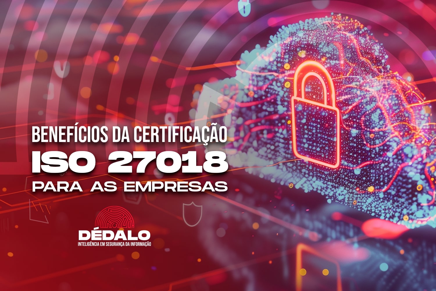 Benefícios da certificação ISO 27018 para as empresas